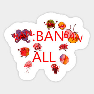 :ban all Sticker